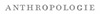 Anthropologie