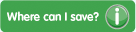 Where can I save?